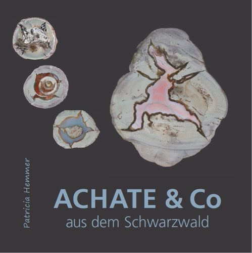Buch / ACHATE &amp; Co aus dem Schwarzwald